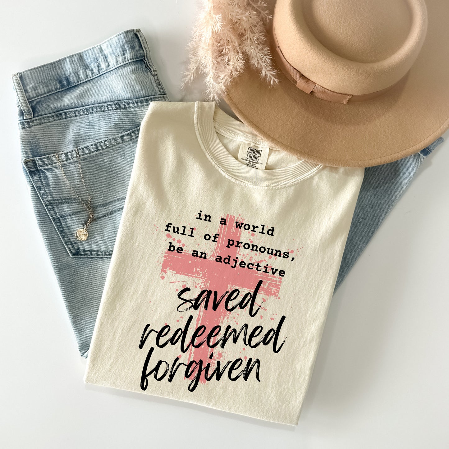 Saved Redeemed Forgiven Tee